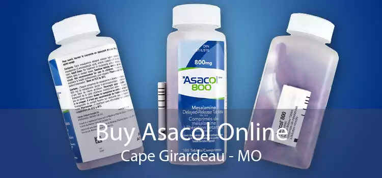 Buy Asacol Online Cape Girardeau - MO